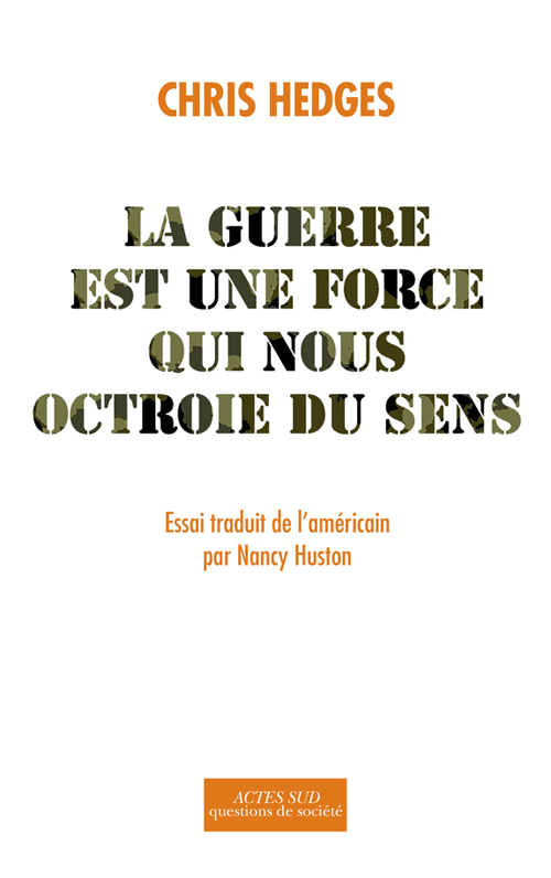 La guerre est une force qui nous octroie du sens –&nbsp;2016