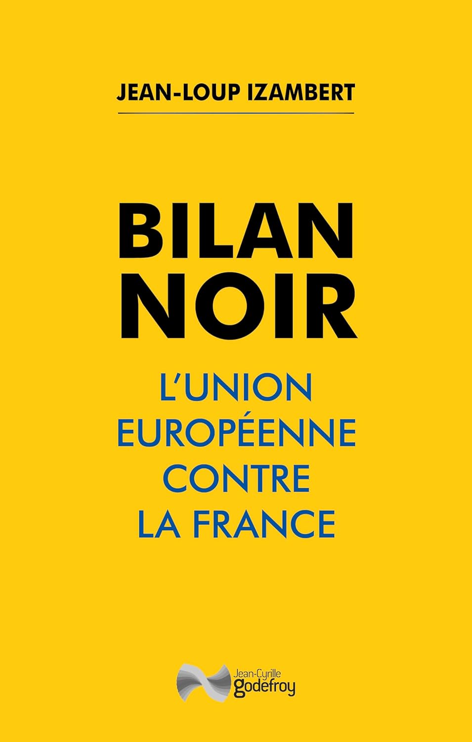 Bilan noir. L’Union européenne contre la France –&nbsp;2024